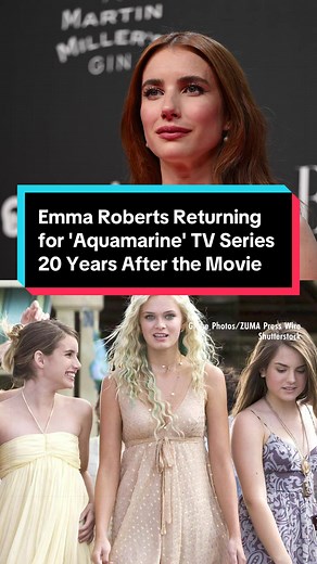 Aquamarine TV Series 2026: Emma Roberts Returning as EP and Guest Star