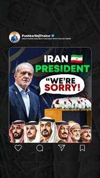 Iran’s Shocking Apology to Neighbouring Countries