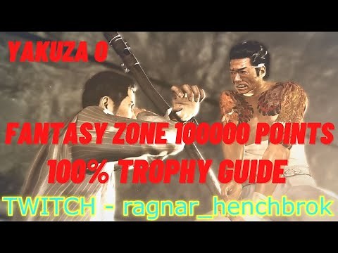 Fantasy Zone 100000 Points - Yakuza 0 100% Trophy Guide