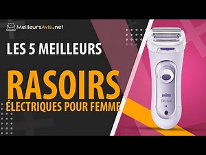 ⭐️ MEILLEUR RASOIR ÉLECTRIQUE POUR FEMME - Avis & Guide d'achat (Comparatif 2021)
