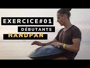 HANDPAN Débutants - EXERCICE #01