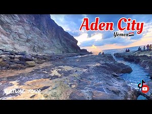 Virtual Tour | Vlog# 155 | ADEN CITY | Yemen🇾🇪