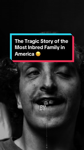 The Tragic Story of America's Most Inbred Family