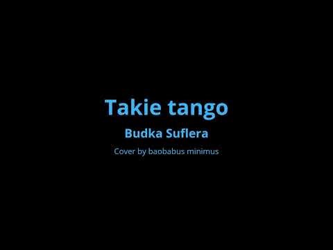 Budka Sulfera - Takie tango (cover)