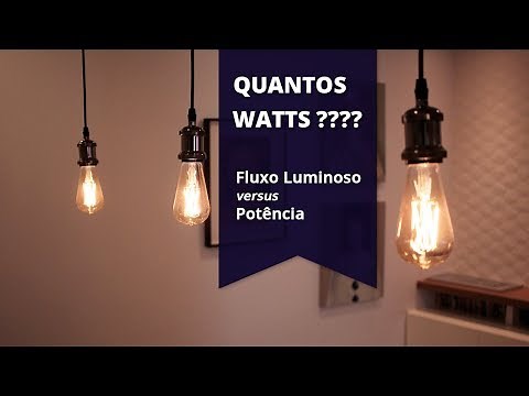 QUANTOS WATTS NA LÂMPADA