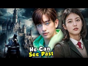 School Boy Can See Past By Touch and Finds The Mystery Of His Parents | korean drama in hindi dubbed