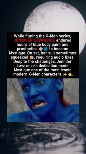 Jennifer Lawrence’s Mystique Transformation Story