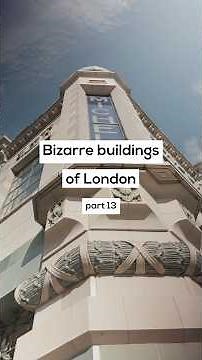 Bizarre Buildings of London - part 13: Michelin House