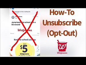 How To Unsubscribe From Walgreens Emails.