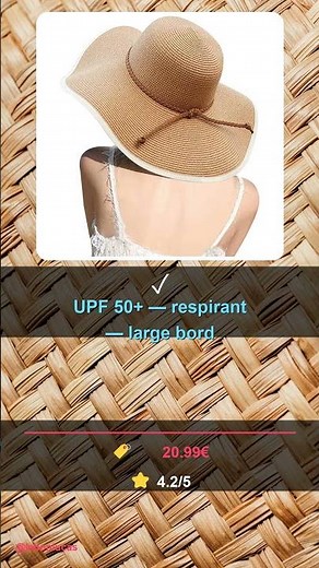 Chapeau de paille UPF 50+ à 20€ — vraie protection soleil ou gadget