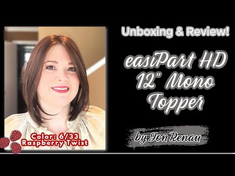NEW! Jon Renau 12" Topper | easiPart Medium HD Mono Topper | Unboxing and Review!