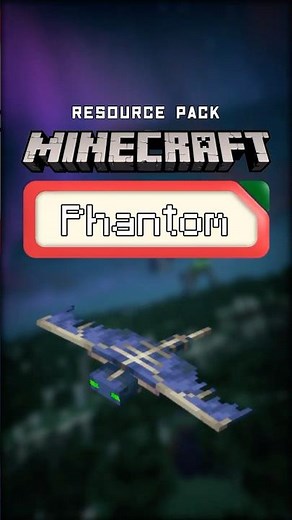 Minecraft Phantom Resouce Packs