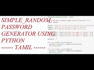 Python Simple Random Password generator || PART-1 || [TAMIL]