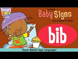 Baby Signs - Mealtime - "BIB"