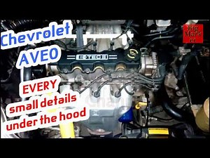 Chevrolet aveo every details under the hood