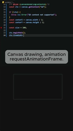 JAVASCRIPT & CANVAS | LEARNING HOW TO DRAW AND MAKE SIMPLE ANIMATION