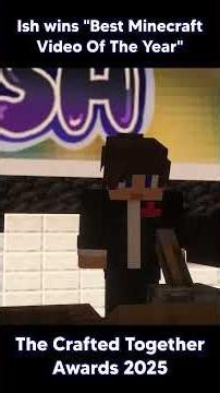 Ish Wins The Best Minecraft Video Of The Year!
