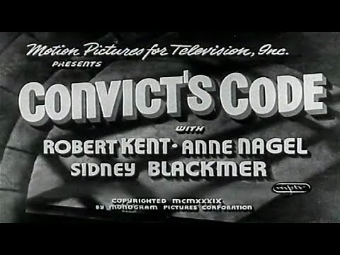 Convict's Code (1939) Crime noir full movie