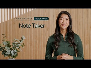 Quick tour: AI-powered Note Taker from SimplePractice