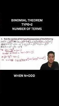 BINOMIAL THEOREM CLASS 11TH NUMBER OF TERMS WHEN N IS ODD