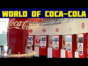 WORLD OF COCA-COLA: A Must-see Attraction In Atlanta, Ga!