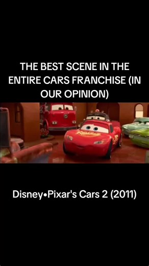 The Best Scene in the Cars Franchise Revealed