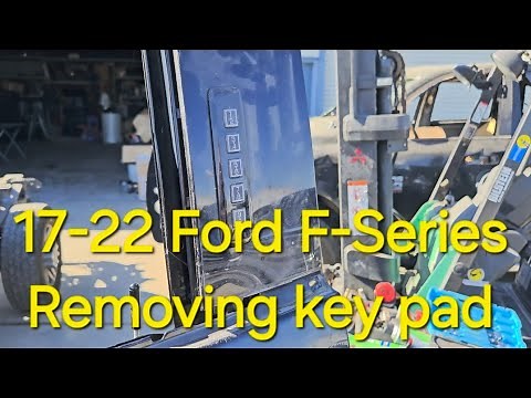 2017-2022 Ford F150 F250 F350 How to remove door key code pad