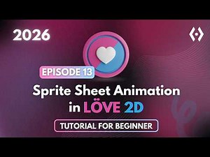 Sprite Sheet Animation In Love 2D | Simple Sprite Sheet Guide