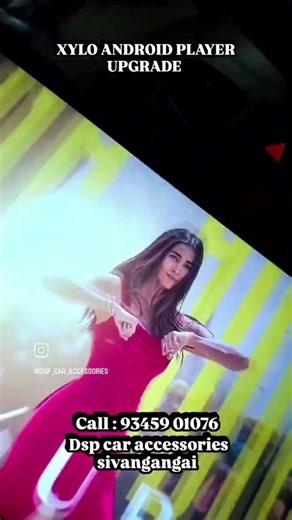 android player upgrade for xylo at dsp car accessories sivangangai for enquiries call: 93459 01076