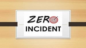 Zero incident vision - SlideServe