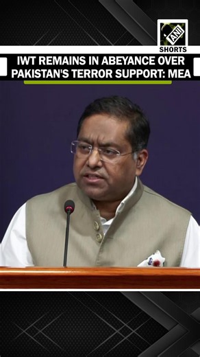 India's IWT stance unchanged; treaty remains in abeyance over Pakistan terror support, says MEA