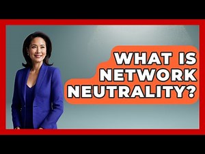 What Is Network Neutrality? - Anthropology Insights