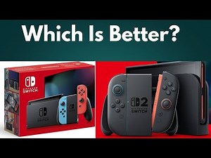 Nintendo Switch VS Nintendo Switch 2 - Which One Should You Buy In 2025?