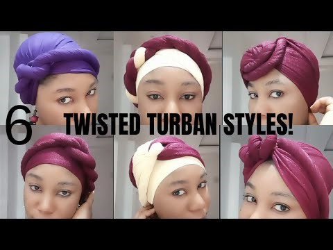 6 STUNNING TWISTED TURBAN STYLES YOU'LL WANT TO TRY / EASY HEADWRAP TUTORIAL / TURBAN / TUTORIALS