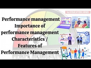 Importance of performance management | Features Characteristics of performance management | hrm
