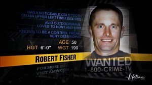 America's Most Wanted - Robert Fisher