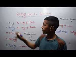 Biology and its Branches