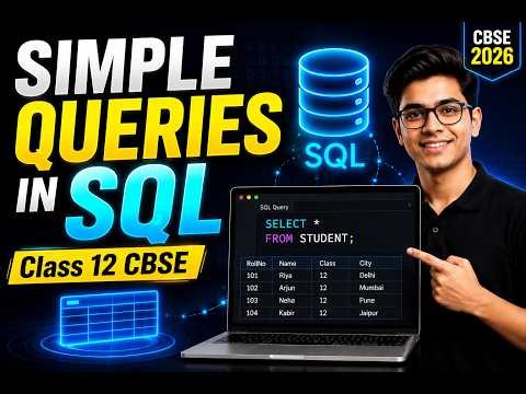 Simple Queries in SQL | Class 12 CBSE Computer Science