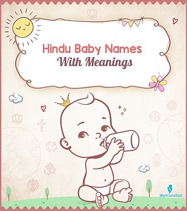 13187 Hindu Baby Names With Deep Meanings