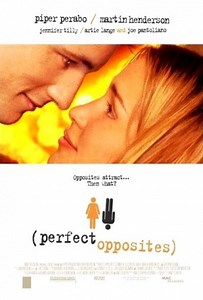 Media - Perfect Opposites (Film, 2004)