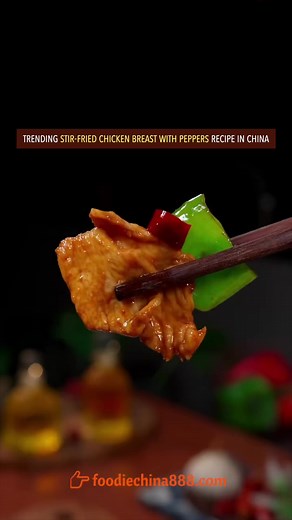 Stir-Fried Chicken Breast with Peppers — Trending Chinese Recipe