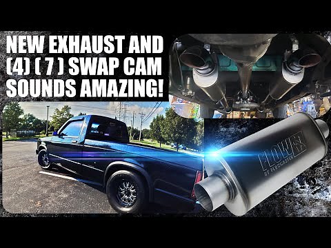 400 SBC new exhaust and 4 7 swap solid cam sounds amazing! The S10 is finally ripping to 7000 RPM