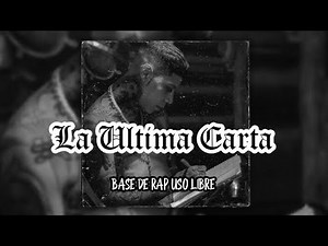 "La Última Carta" Type Beat - Base De Rap Triste | Boom Bap Instrumental Hip Hop [Uso Libre]
