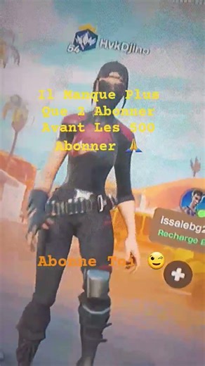 Il Manque Plud Que 2 Abonner Avant Les 500 #fortnite #fouryourpag #fortniteclips #fortniteshorts