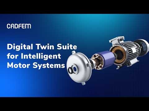 How Digital Twins Predict Motor Failures Before They Happen | CADFEM