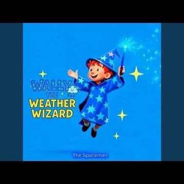 Wally the Weather Wizard