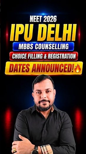 IPU Delhi NEET Counselling 2026 | Registration & Choice Filling Schedule Out! | NEET Update | GGSIPU