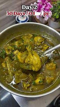 DAY 2 of 30 Days 30 Recipes Challenge - Green Chicken Masala #quarantinecook