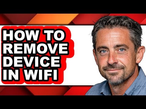How to Remove Device in Wifi - Step by Step
