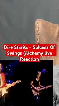 Dire Straits Sultans Of Swings Alchemy live Reaction.#ytshorts #youtubeshorts #direstraits #reaction